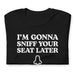 Black folded “I’m Gonna Sniff Your Seat” T-shirt with a small nose icon, part of the embarrassing T-shirts collection.