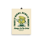 12x16 Always on the Grind poster with a retro-style grinder cartoon design, perfect for stoner decor.