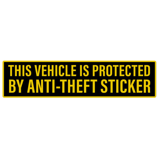 15x3.75" anti-theft bumper sticker with bold yellow text on a black background reading "This Vehicle is Protected by Anti-Theft Sticker."