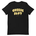 Black “Cheese Slut” T-shirt with bold, melty yellow lettering.