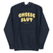 Cheese Slut hoodie in navy featuring chunky yellow text, ideal for food lovers who enjoy quirky humor.