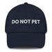 navy dad hat with do not pet embroidered in white funny antisocial baseball cap