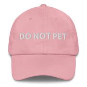 pink dad hat with do not pet embroidered in white funny antisocial dad cap