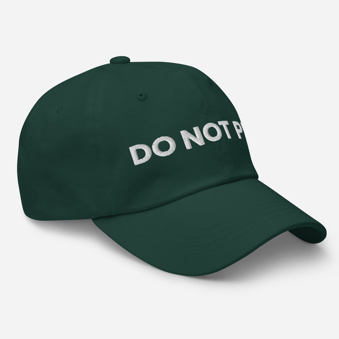 right side of spruce green do not pet dad hat funny embroidered curved visor cap