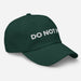 right side of spruce green do not pet dad hat funny embroidered curved visor cap