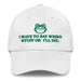 white weird stuff or ill die dad hat green frog embroidery funny quote cotton twill cap