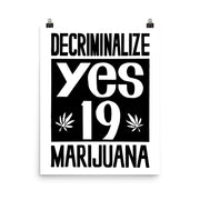 16×20 inch reproduction of a 1972 Prop 19 pro-marijuana protest poster, featuring large “YES 19” text and cannabis leaves.