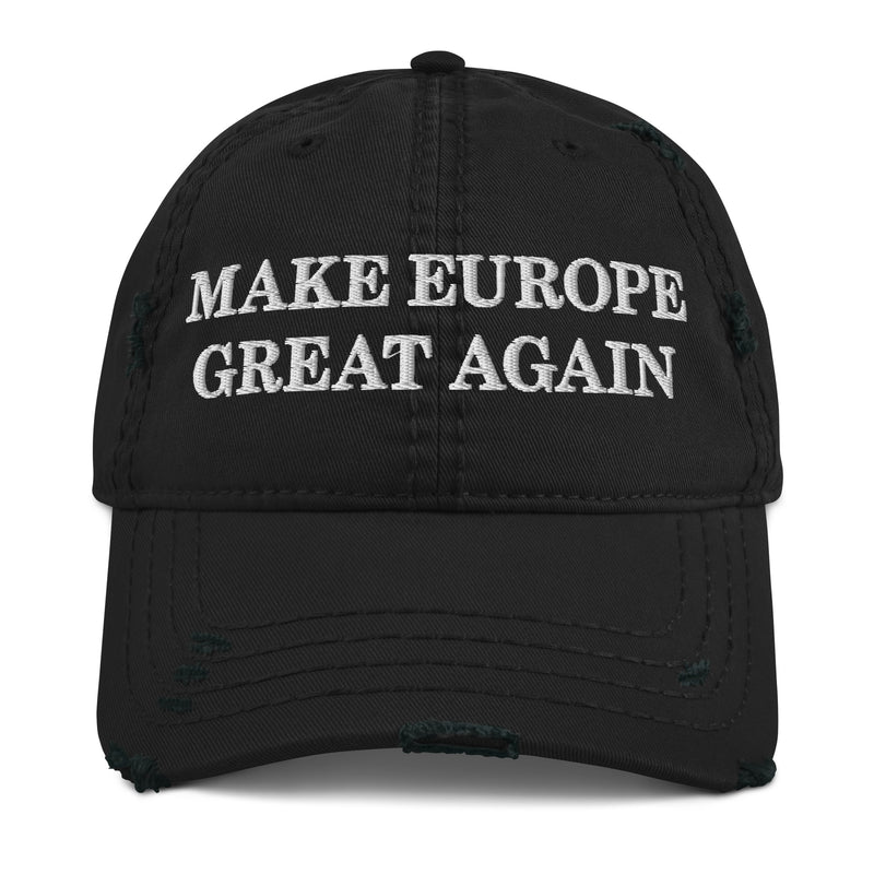black distressed dad hat with make europe great again embroidered in white MEGA political cap