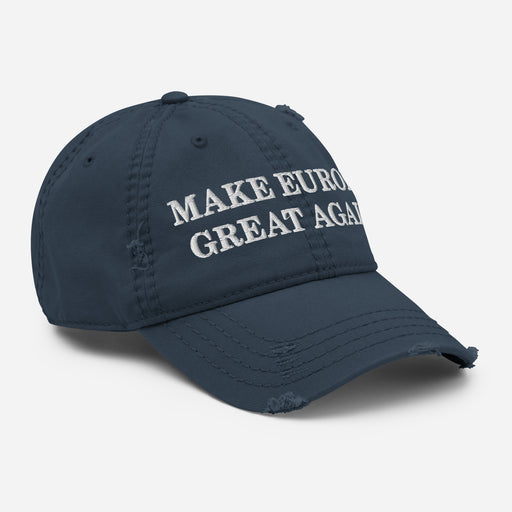 right side of navy make europe great again MEGA dad hat distressed pro europe political cap