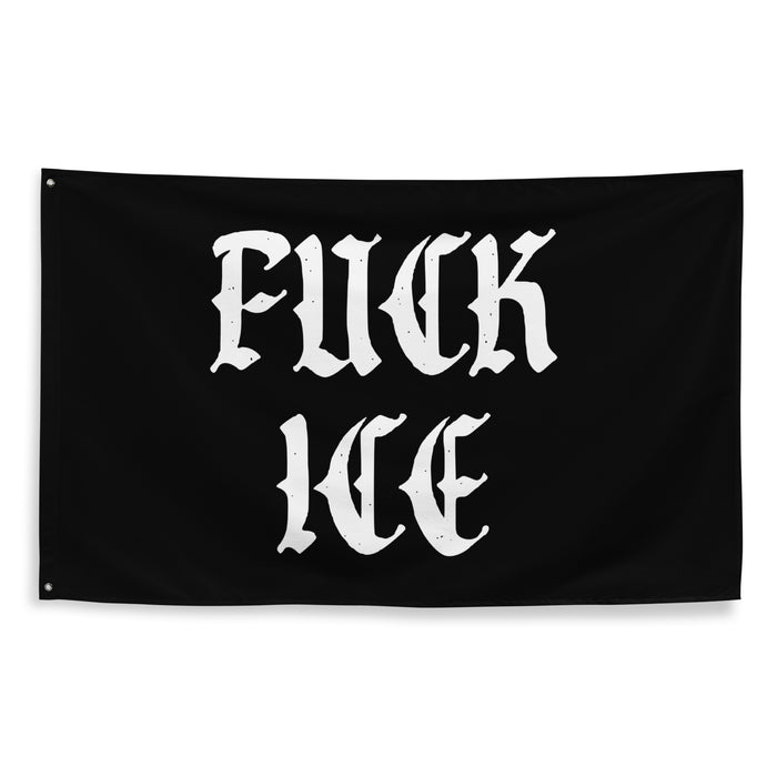 Black flag with bold white old-English text reading “Fuck ICE”