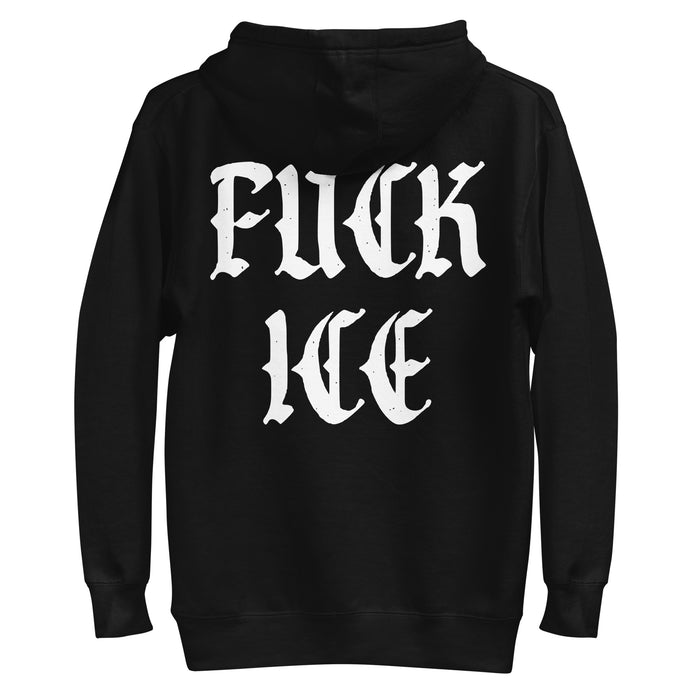 black fuck ice hoodie with bold white protest print in gothic old english font anti ice political hoodie