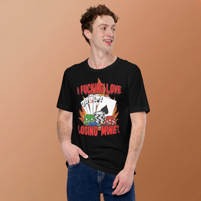 Man modeling black “I Fucking Love Losing Money” shirt – meme-worthy tee for gambling and poker fans.