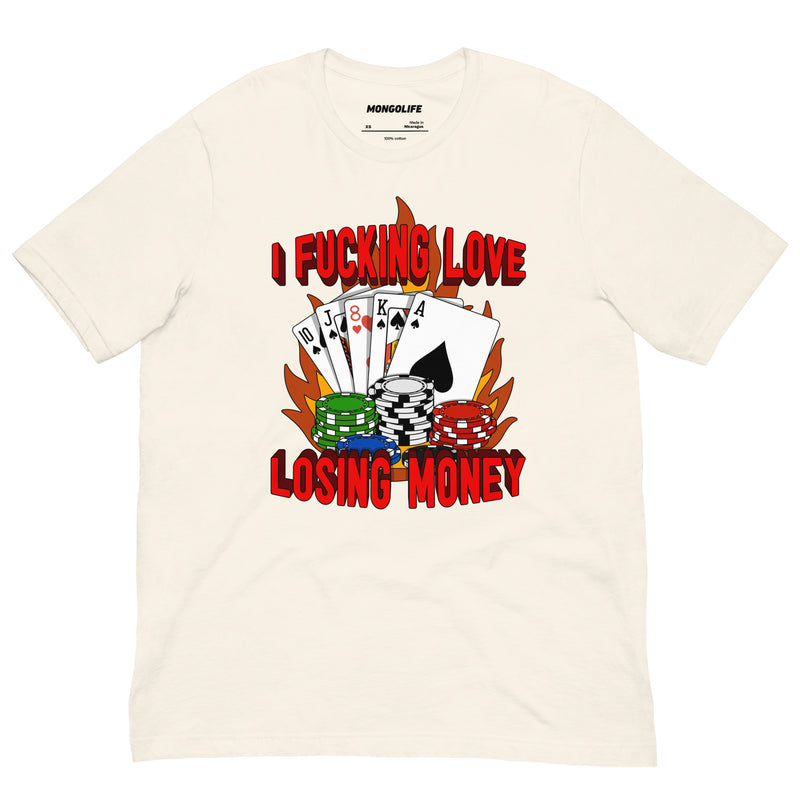 Vintage white version of the viral poker t-shirt reading “I Fucking Love Losing Money” – perfect for casino degenerates.