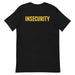 Back view of a black t-shirt featuring "INSECURITY" in bold, official-style yellow text, resembling the font used on SECURITY shirts.