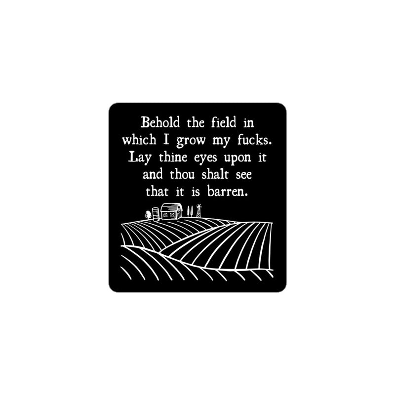 "Barren Field of F*cks" vinyl sticker, funny