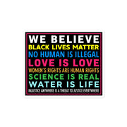 "We Believe" vinyl sticker, political