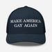 Navy blue hat with “Make America Gay Again” embroidered in white serif text on the front panel.