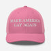 Light pink hat with white “Make America Gay Again” embroidered across the front, playful and bold.