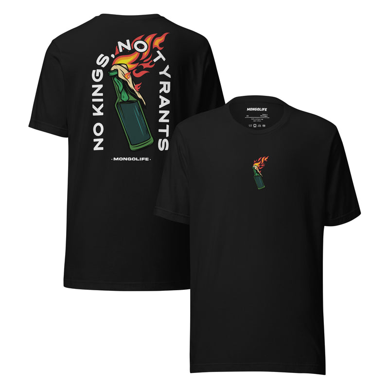 Black t-shirt shown from both front and back, displaying the small chest print of a molotov cocktail and the large anti-authoritarian back design with the phrase "No Kings, No Tyrants."