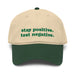 khaki and green stay positive test negative baseball cap funny embroidered garment washed hat