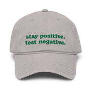 gray stay positive test negative baseball cap funny embroidered garment washed hat