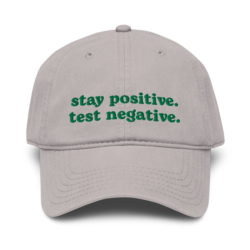 gray stay positive test negative baseball cap funny embroidered garment washed hat