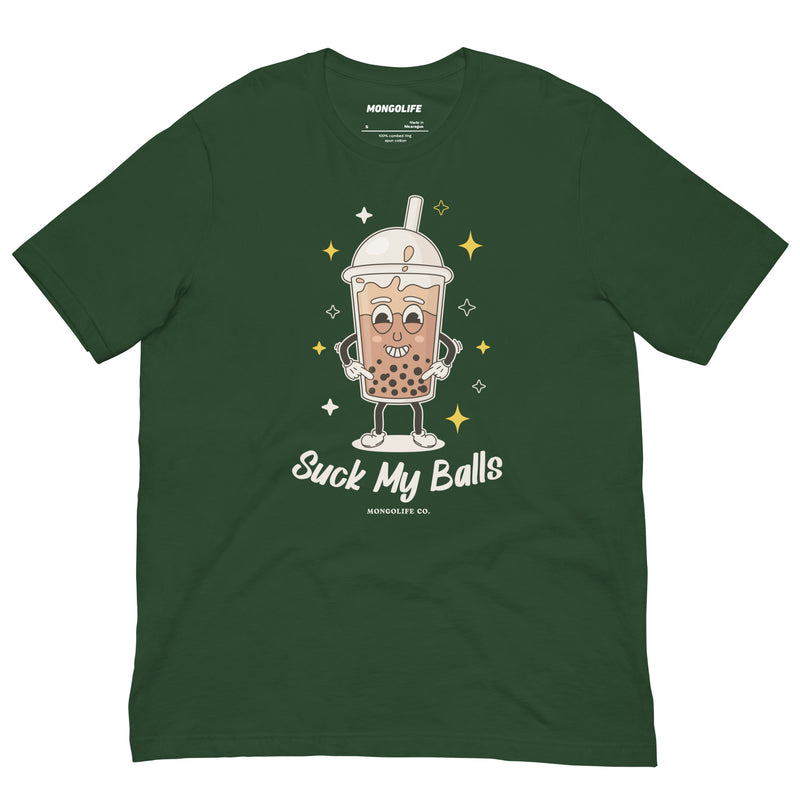 Forest green t-shirt featuring a playful bubble tea cartoon with a cheeky grin and the phrase "Suck My Balls" in bold script font.