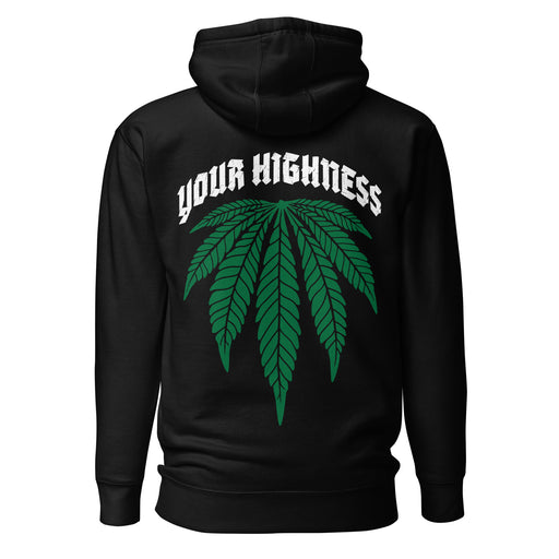 "Your Highness" hoodie featuring an upside-down cannabis leaf and text.