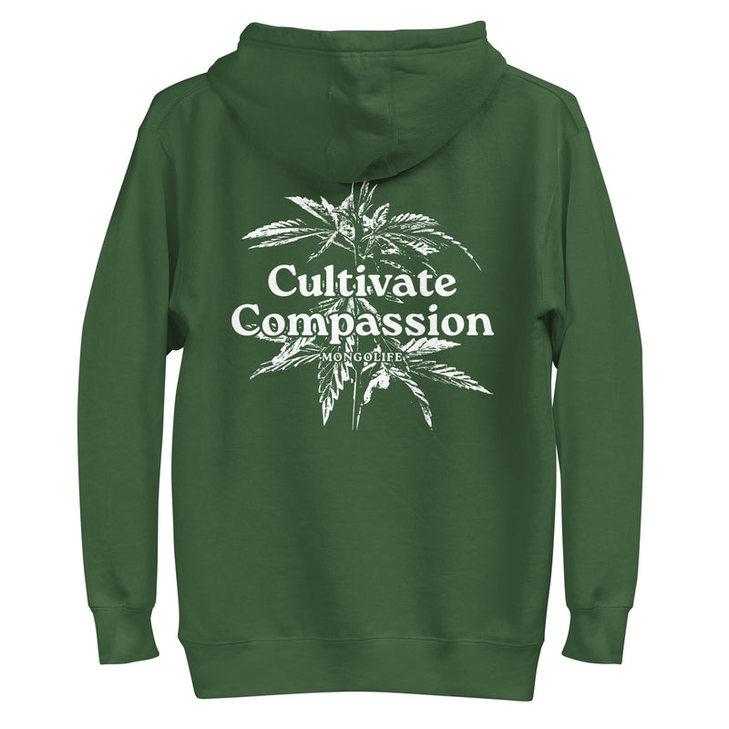 forest green hoodie with "Cultivate Compassion" design, weed (back)
