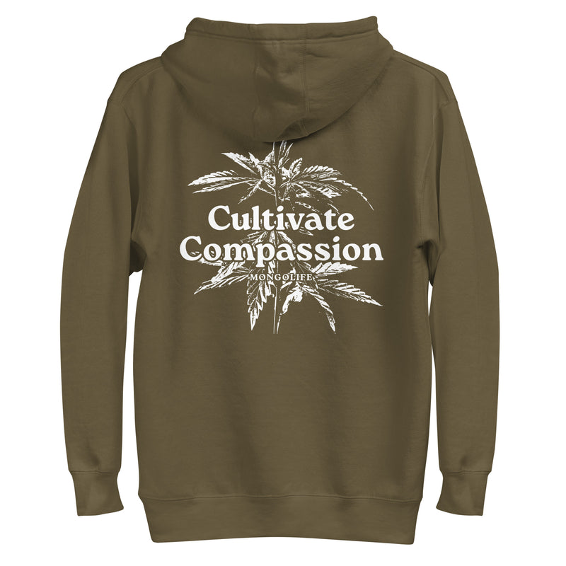 military green hoodie with "Cultivate Compassion" design, weed (back)