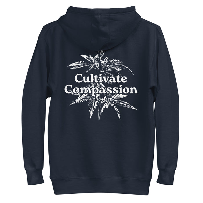 Cultivate Compassion - Hoodie