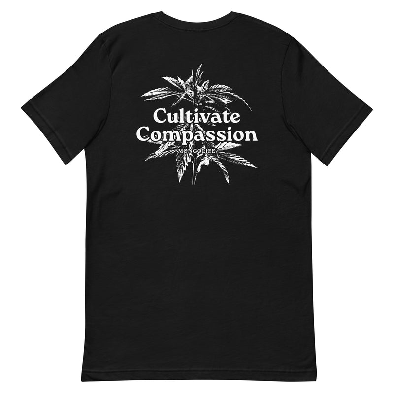 black t-shirt with "Cultivate Compassion" design, weed (back)