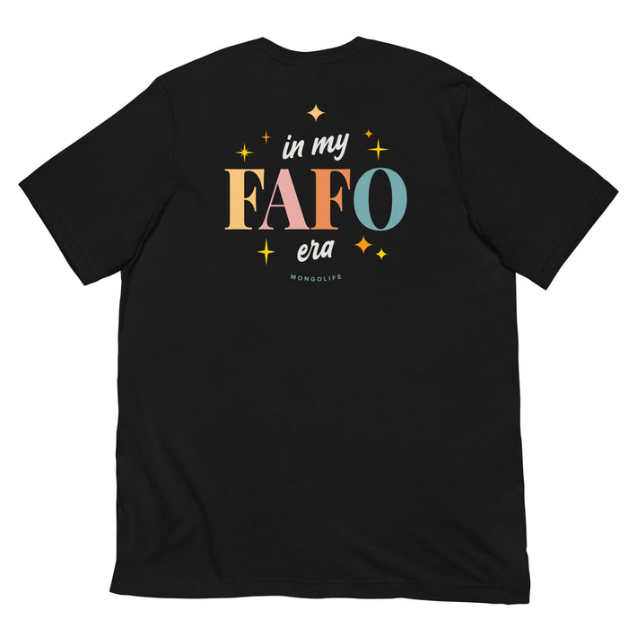 Black T-shirt with a large back print reading "In My FAFO Era" in bold, colorful text surrounded by sparkling stars.