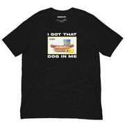 black t-shirt with "I Got That Dog In Me Swedish" design, food, funny, parody (front)