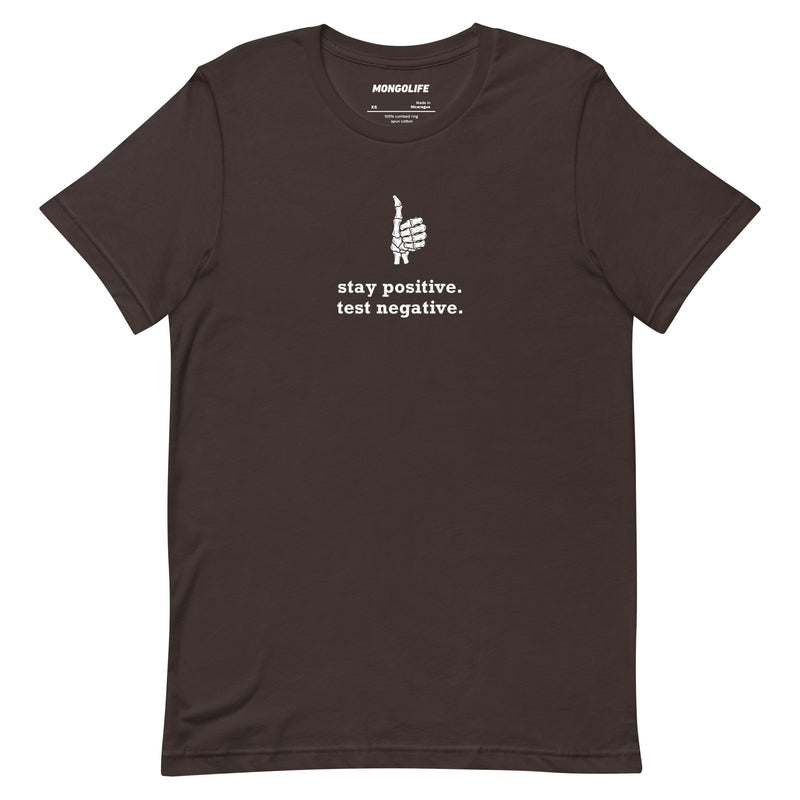 brown stay positive test negative t shirt skeleton thumbs up funny sarcastic quote tee