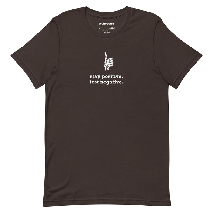 brown stay positive test negative t shirt skeleton thumbs up funny sarcastic quote tee