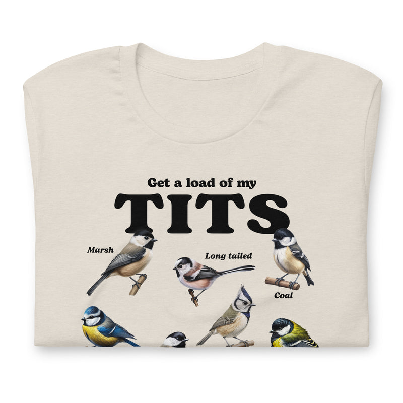 heather dust t-shirt with "Get A Load of My Tits" design, animals, funny