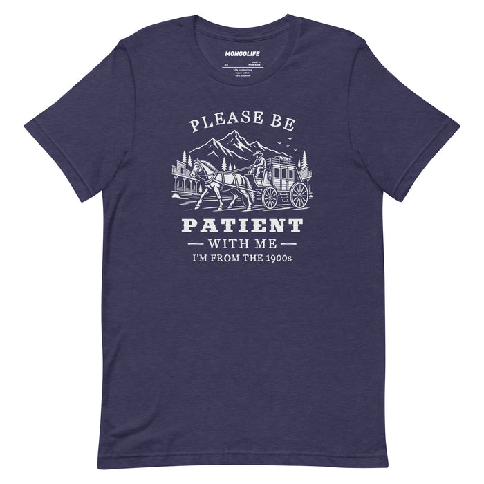heather navy please be patient im from the 1900s t shirt vintage stagecoach funny western graphic tee
