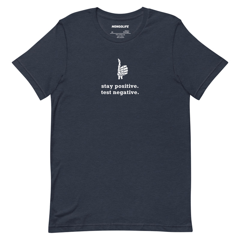 heather navy stay positive test negative t shirt skeleton thumbs up funny quote tee