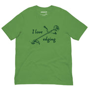 leaf green i love edging t shirt with string trimmer weed whacker funny lawn care dad joke tee