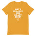 Mustard color "May I Suggest The Roast Beef?" t-shirt with arrow pointing down.