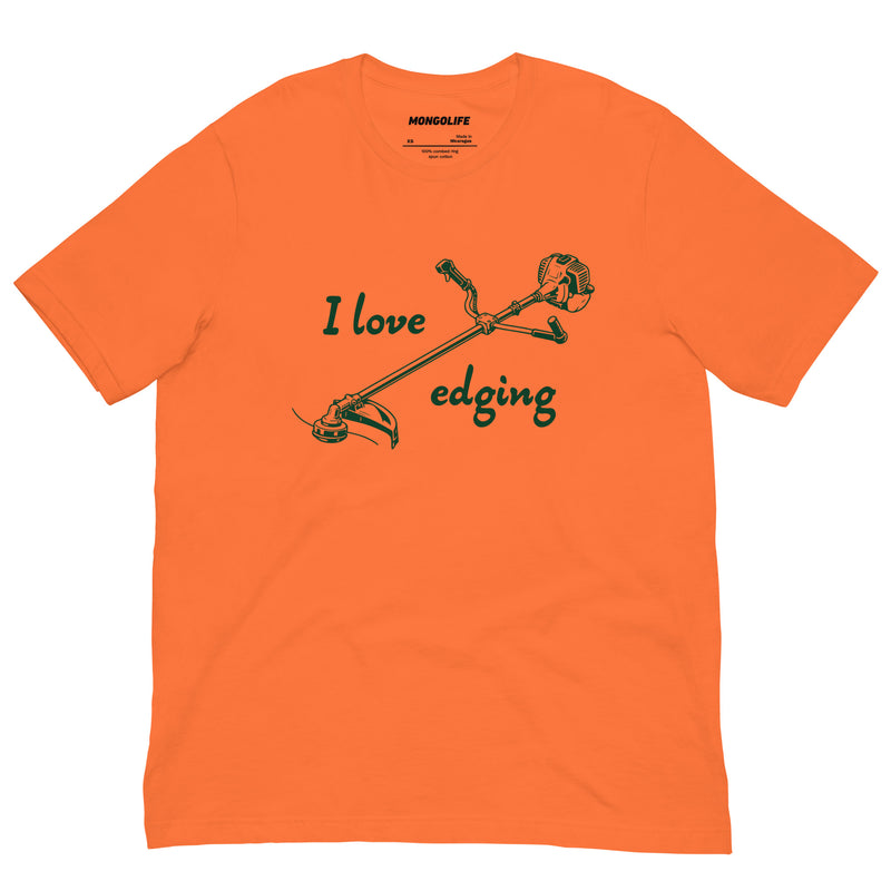 orange i love edging t shirt with grass trimmer funny lawn care dad joke shirt