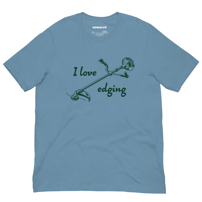 steel blue i love edging t shirt with string trimmer weed whacker funny lawn care dad joke tee