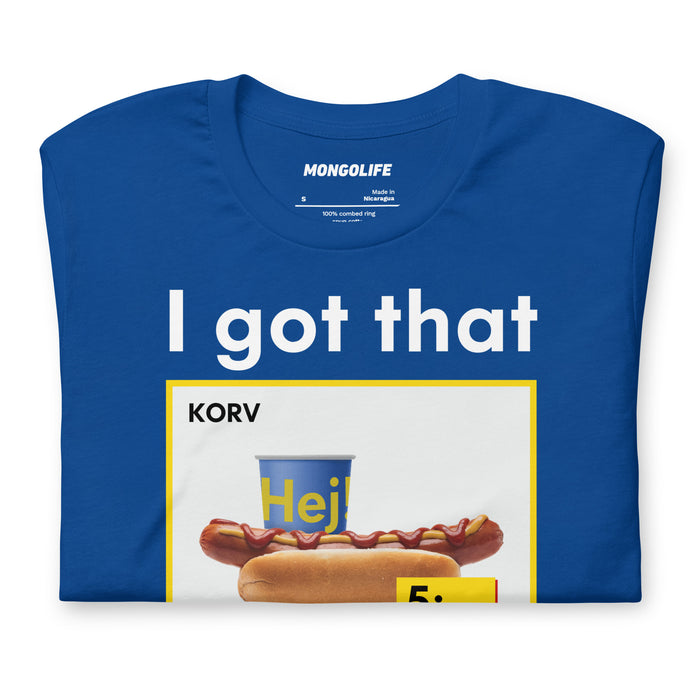 Folded Royal blue T-shirt featuring a parody design with the text "I got that dog in me" and a Swedish-style hot dog combo meal graphic.