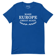 royal blue make europe great again t shirt with white laurel wreath print MEGA political tee