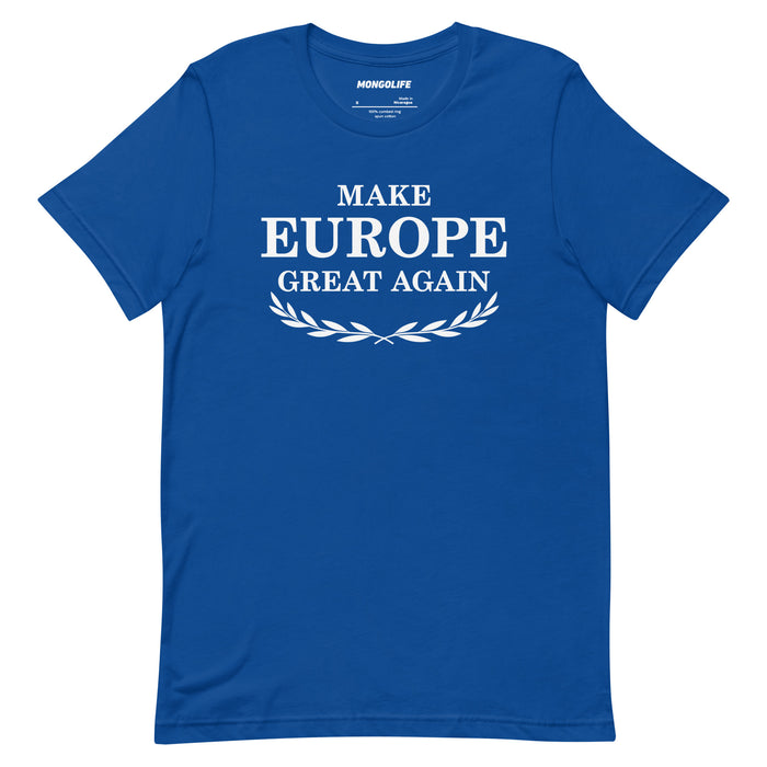 royal blue make europe great again t shirt with white laurel wreath print MEGA political tee