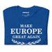 front of royal blue MEGA make europe great again t shirt laurel wreath pro eu shirt