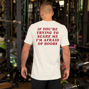 back of vintage white afraid of boobs t shirt bold red serif text funny embarrassing crude tee