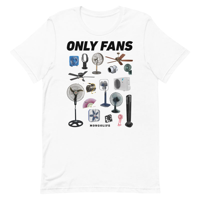Humorous "Only Fans" t-shirt featuring various types of fans as a parody, available in white.