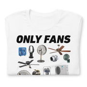 white t-shirt with "Only Fans" design, funny, parody
